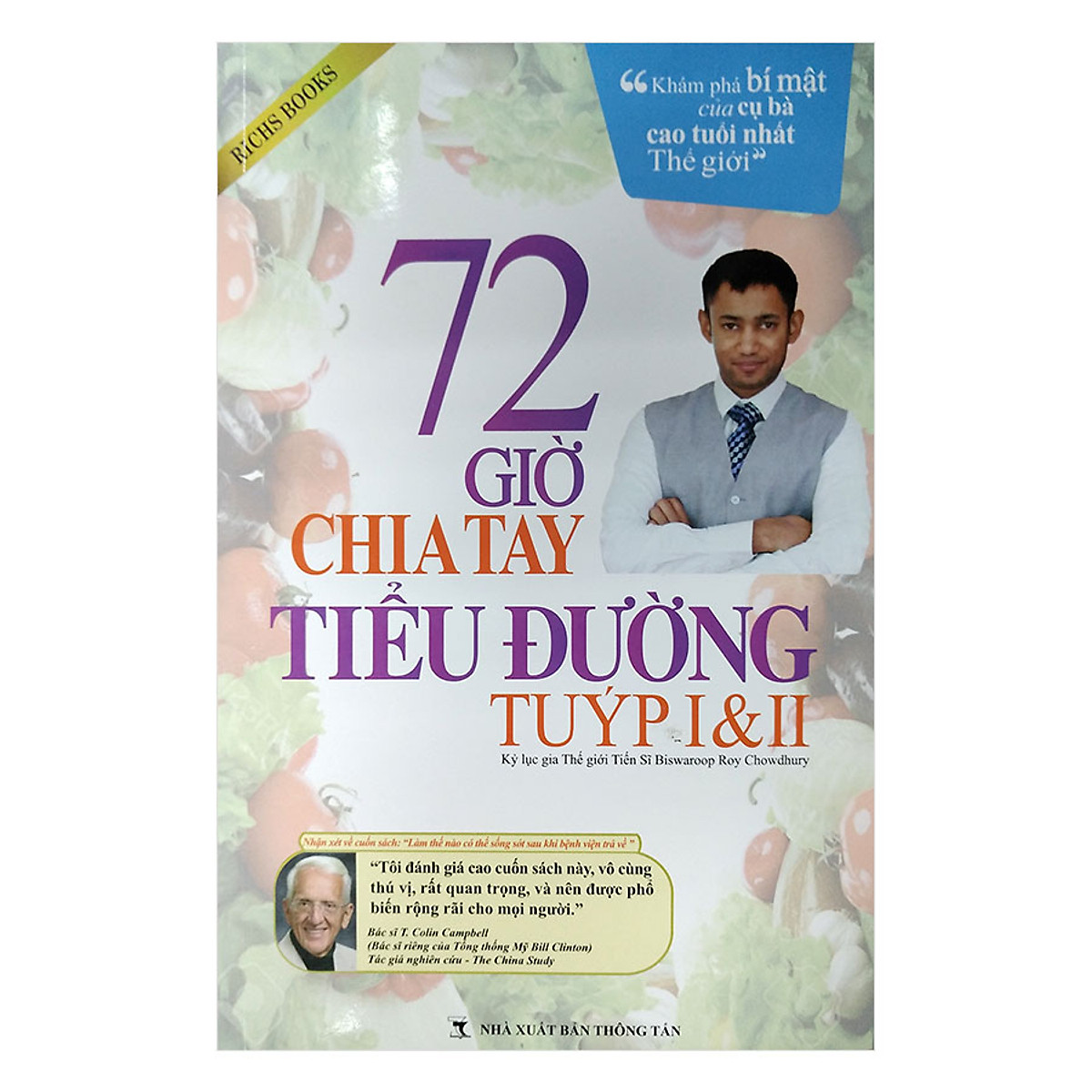 72 Giờ Chia Tay Tiểu Đường Tuýp I Và II (Tái Bản 2017)