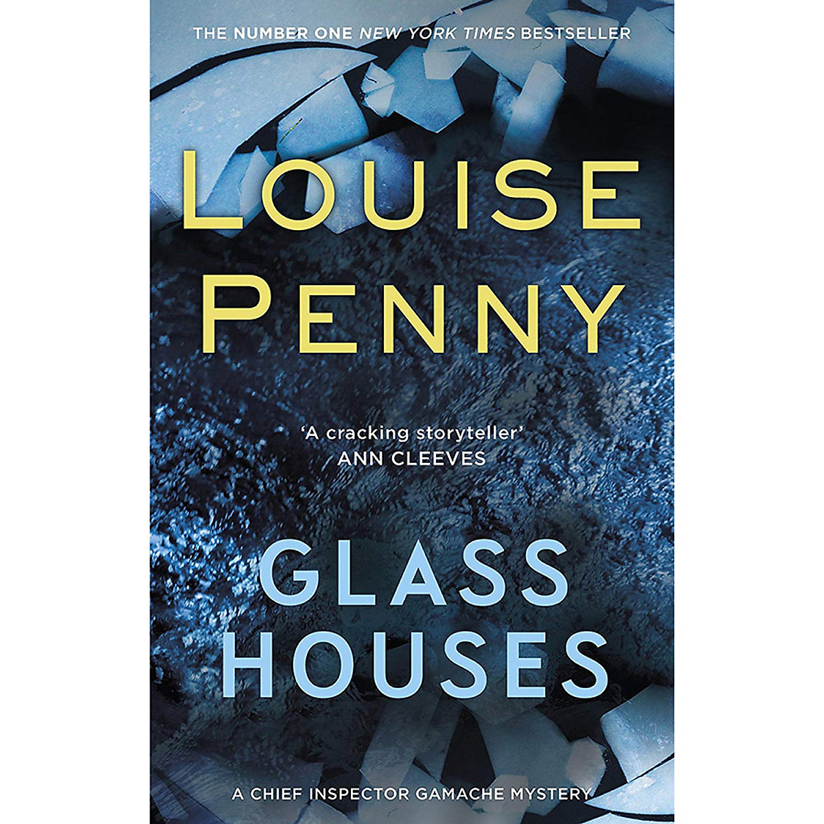 Chief Inspector Gamache Novel: Glass Houses