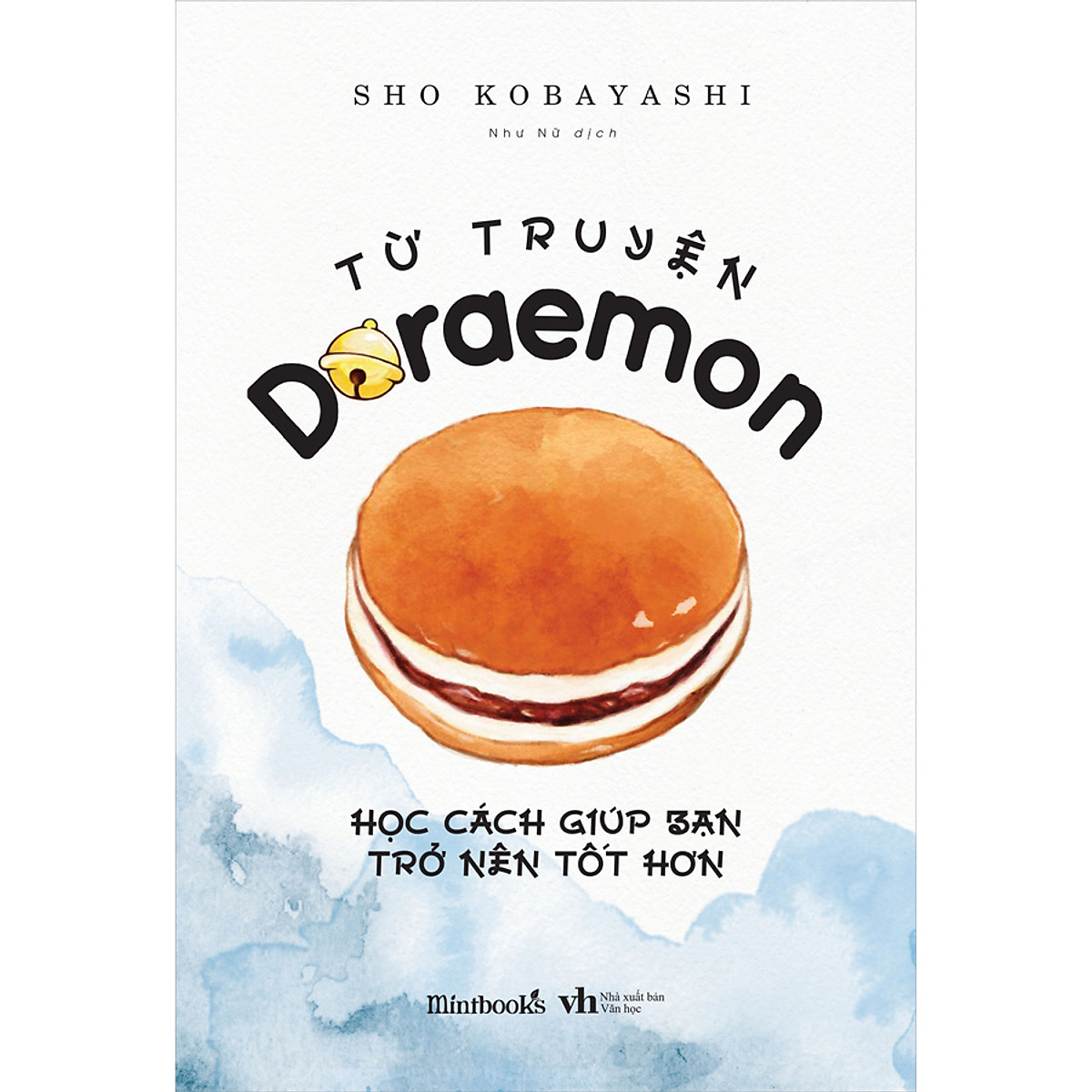 Từ Truyện Doraemon Học Cách Giúp Bạn Trở Nên Tốt Hơn