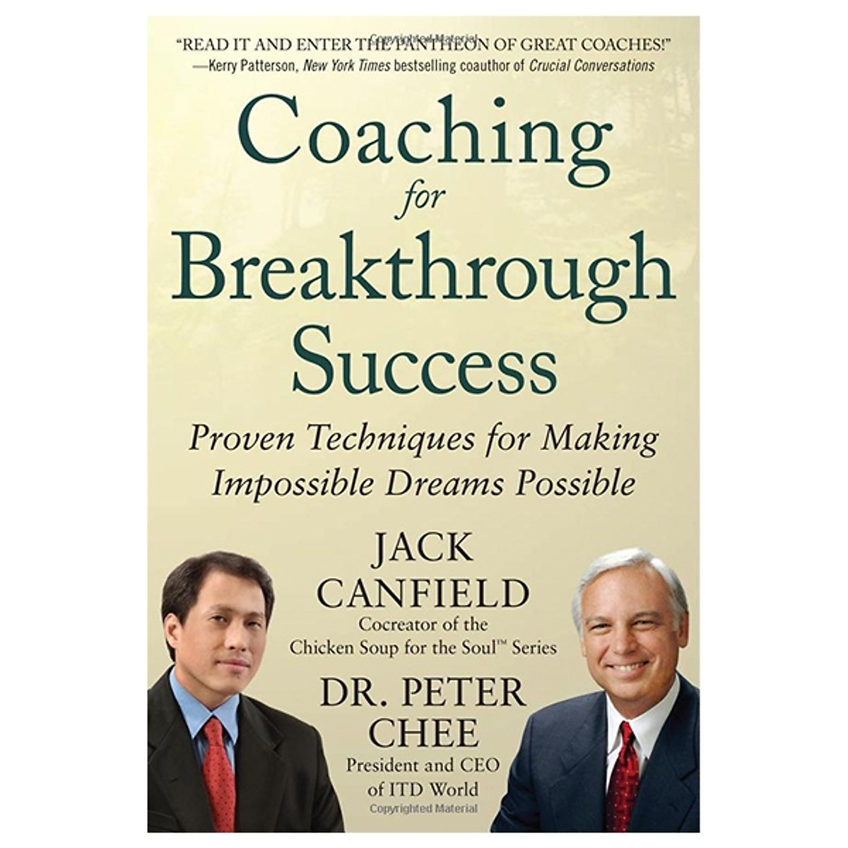 Coaching for Breakthrough Success: Proven Techniques for Making Impossible Dreams Possible