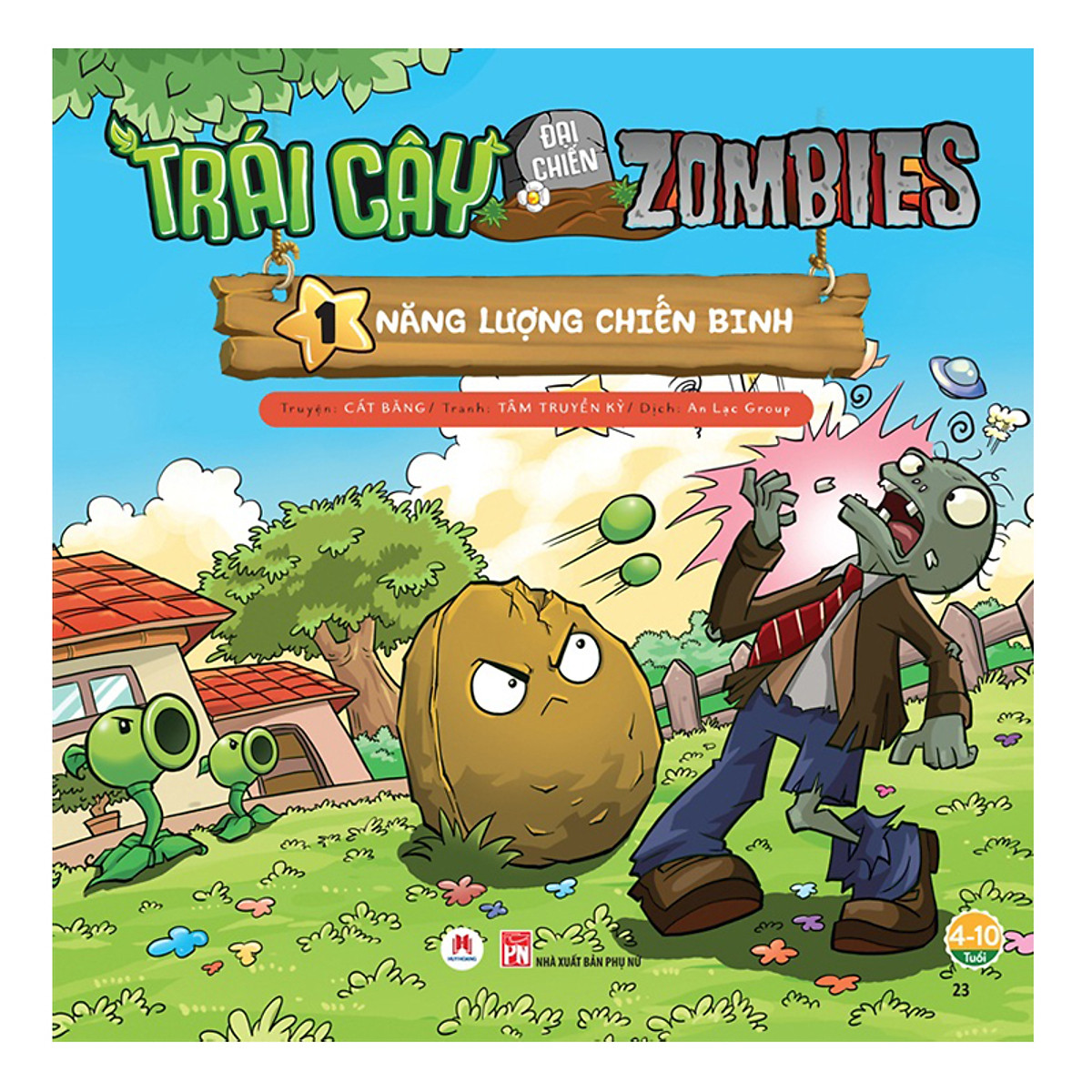 Trái Cây Đại Chiến Zombie - Tập 1: Năng Lượng Chiến Binh (Tái Bản)