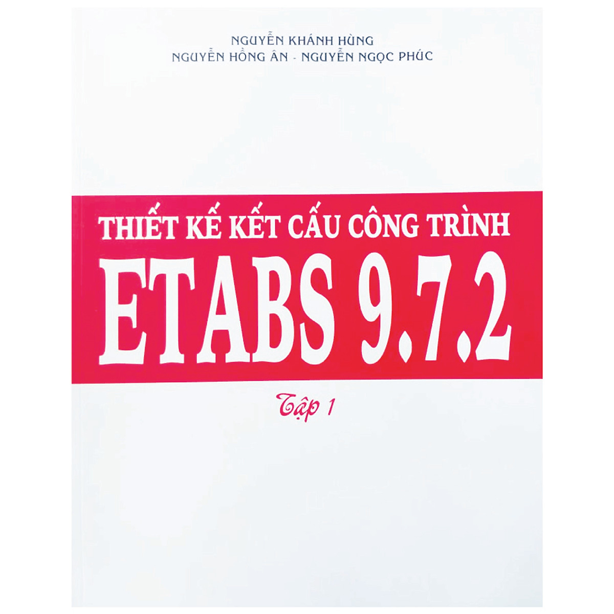 Thiết Kế Kết Cấu Công Trình ETABS 9.7.2