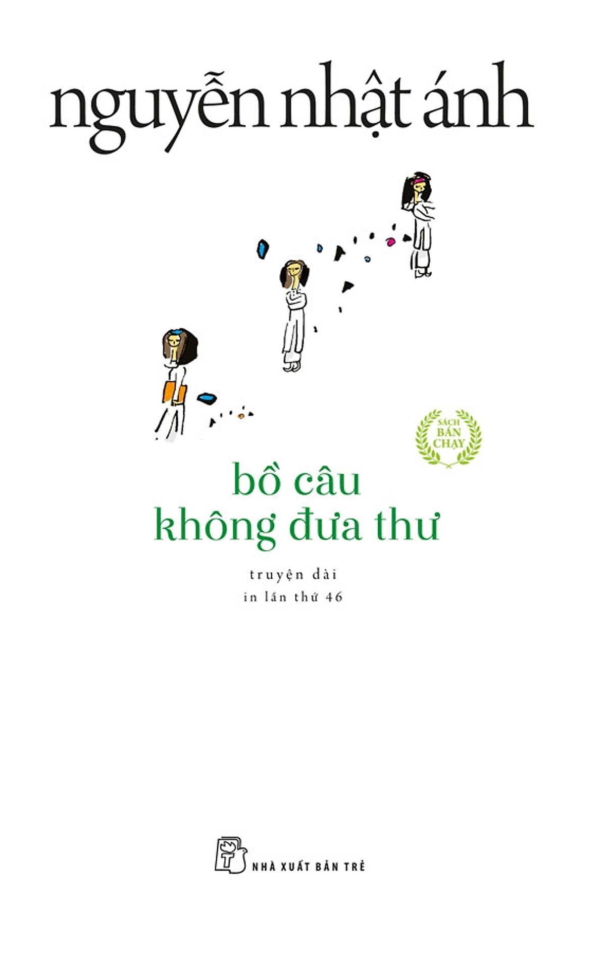 Bồ Câu Không Đưa Thư (Tái Bản)