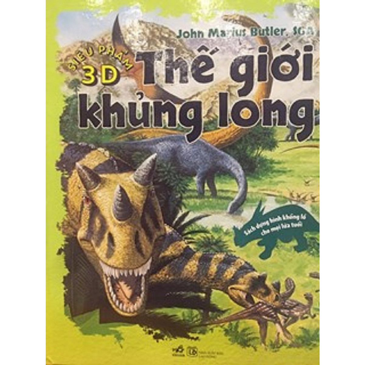 Siêu phẩm 3D - Thế giới khủng long (Sách dựng hình 3D Kèm Book mark Giga)