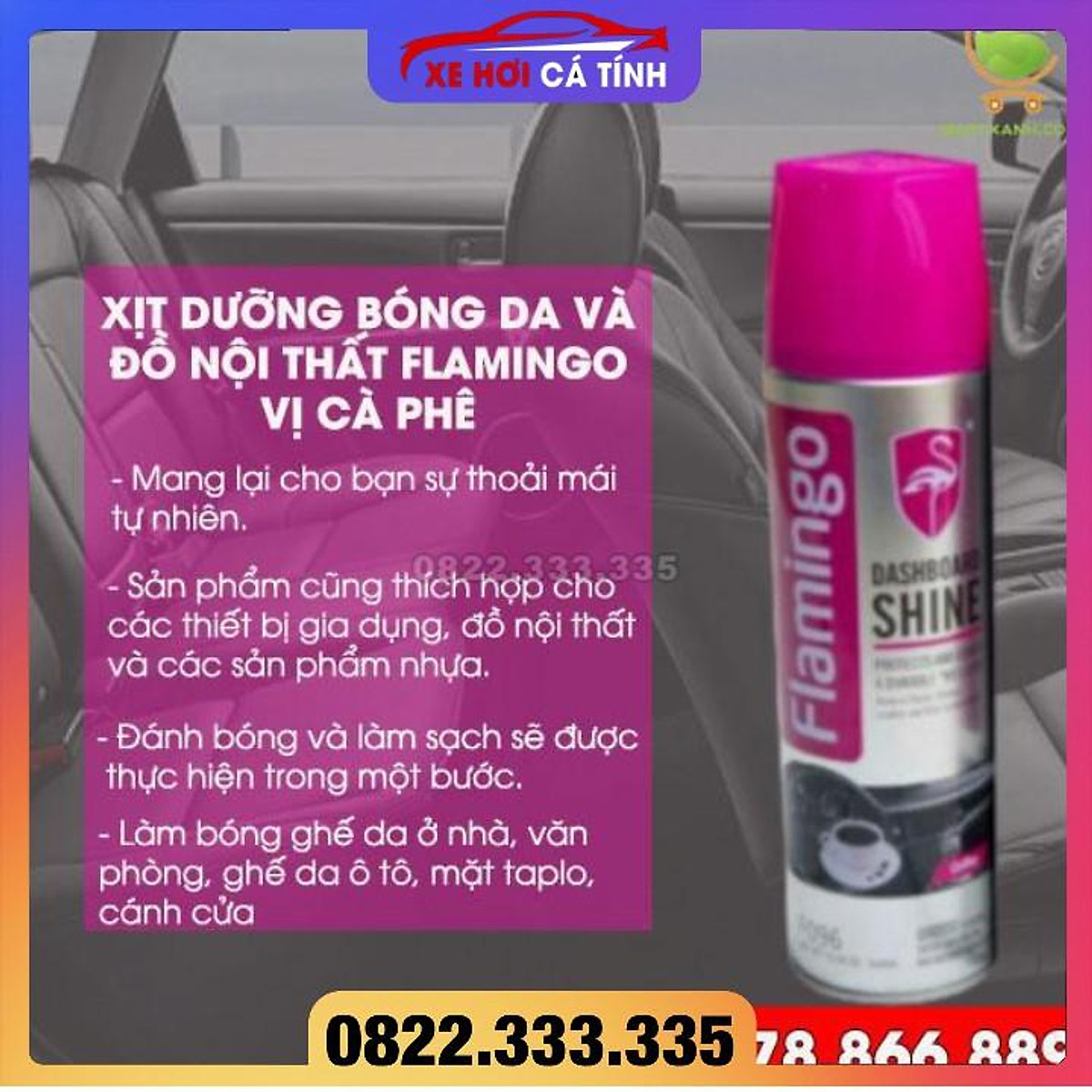 Chính Hãng - Bình Xịt Dưỡng Bóng Nội Thất - Đồ Da Ô Tô Vị Cafe - Flamingo F096