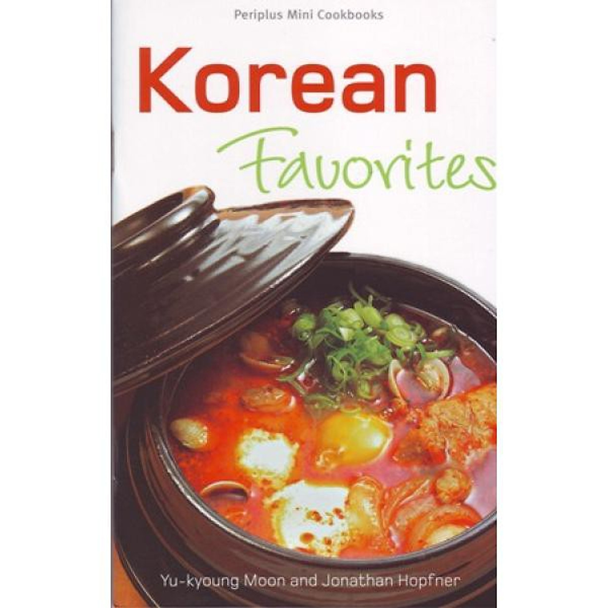 Mini Korean Favorites (Periplus Mini Cookbook Series)