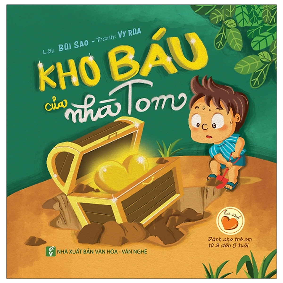 Kho báu của nhà Tom (Dành cho trẻ em từ 3 đến 8 tuổi)