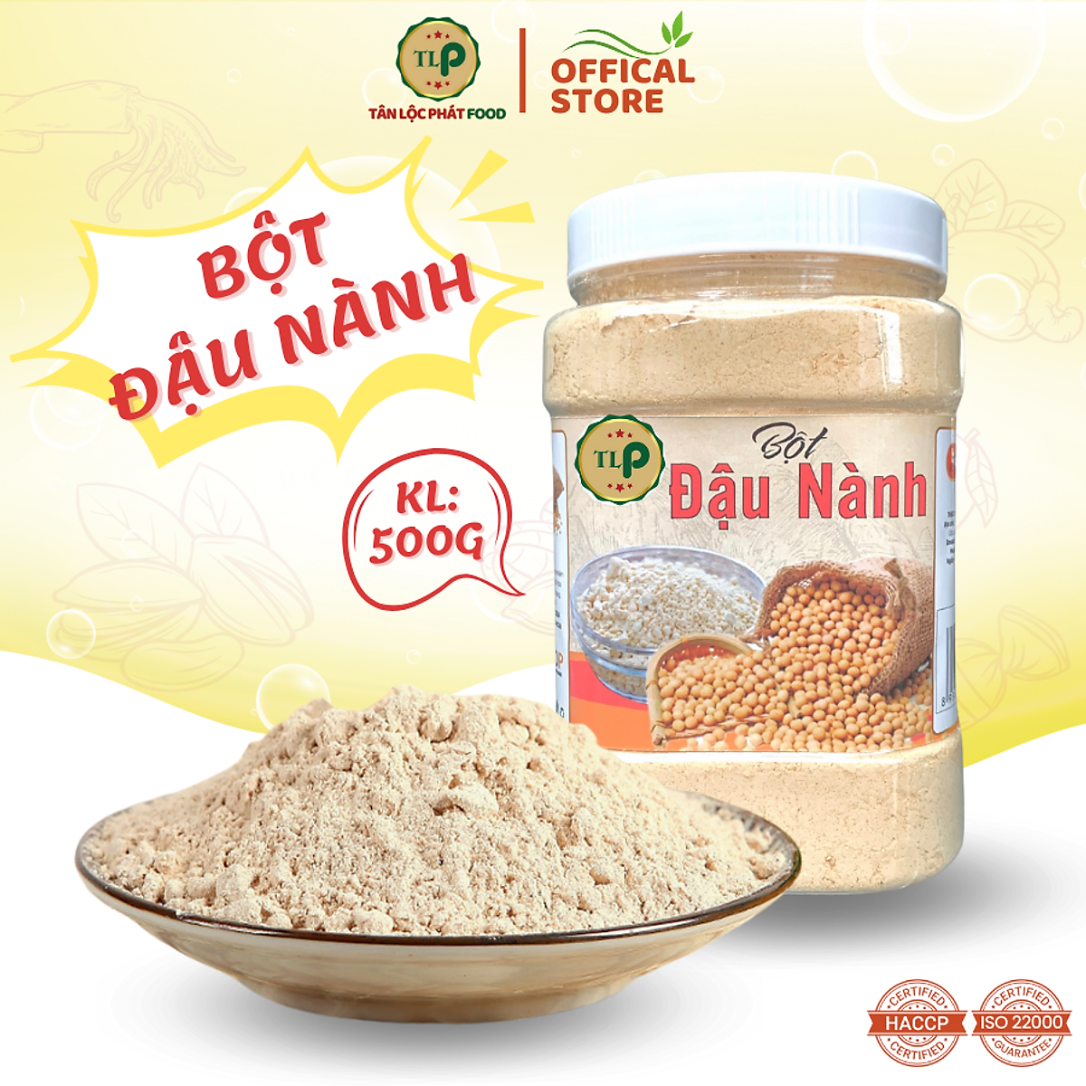 BỘT ĐẬU NÀNH NGUYÊN CHẤT TÂN LỘC PHÁT