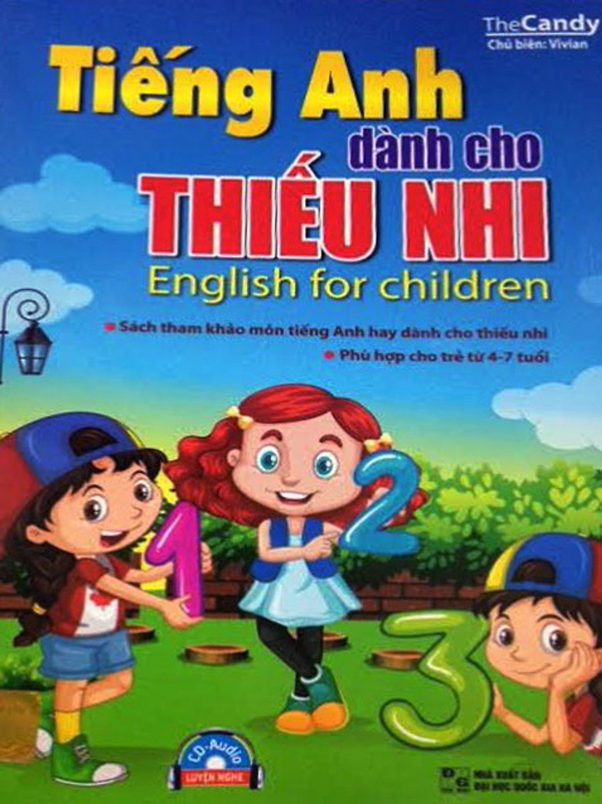 Tiếng Anh Dành Cho Thiếu Nhi 4 - 7 Tuổi ( Kèm CD)