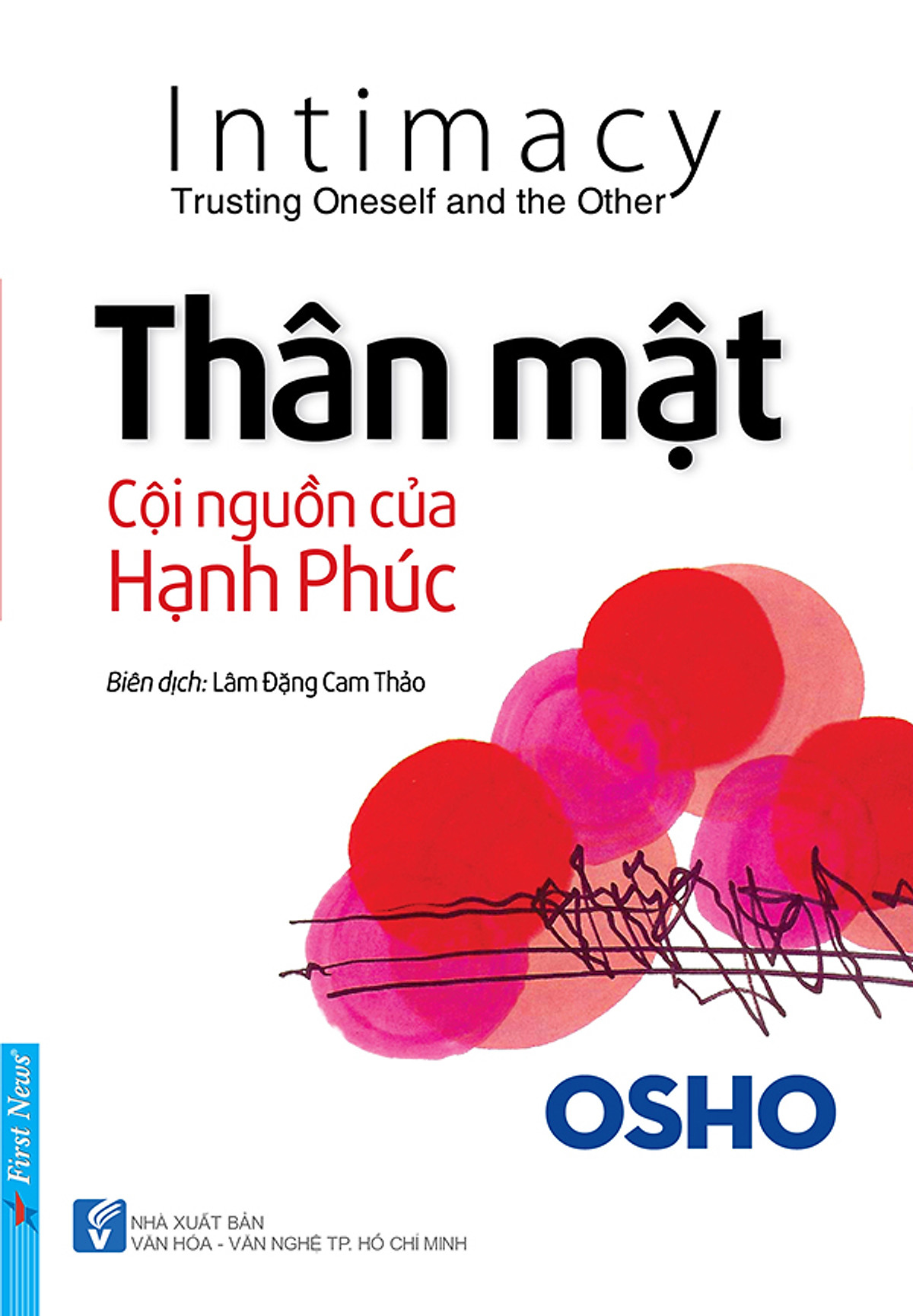 Thân Mật - Cội Nguồn Hạnh Phúc