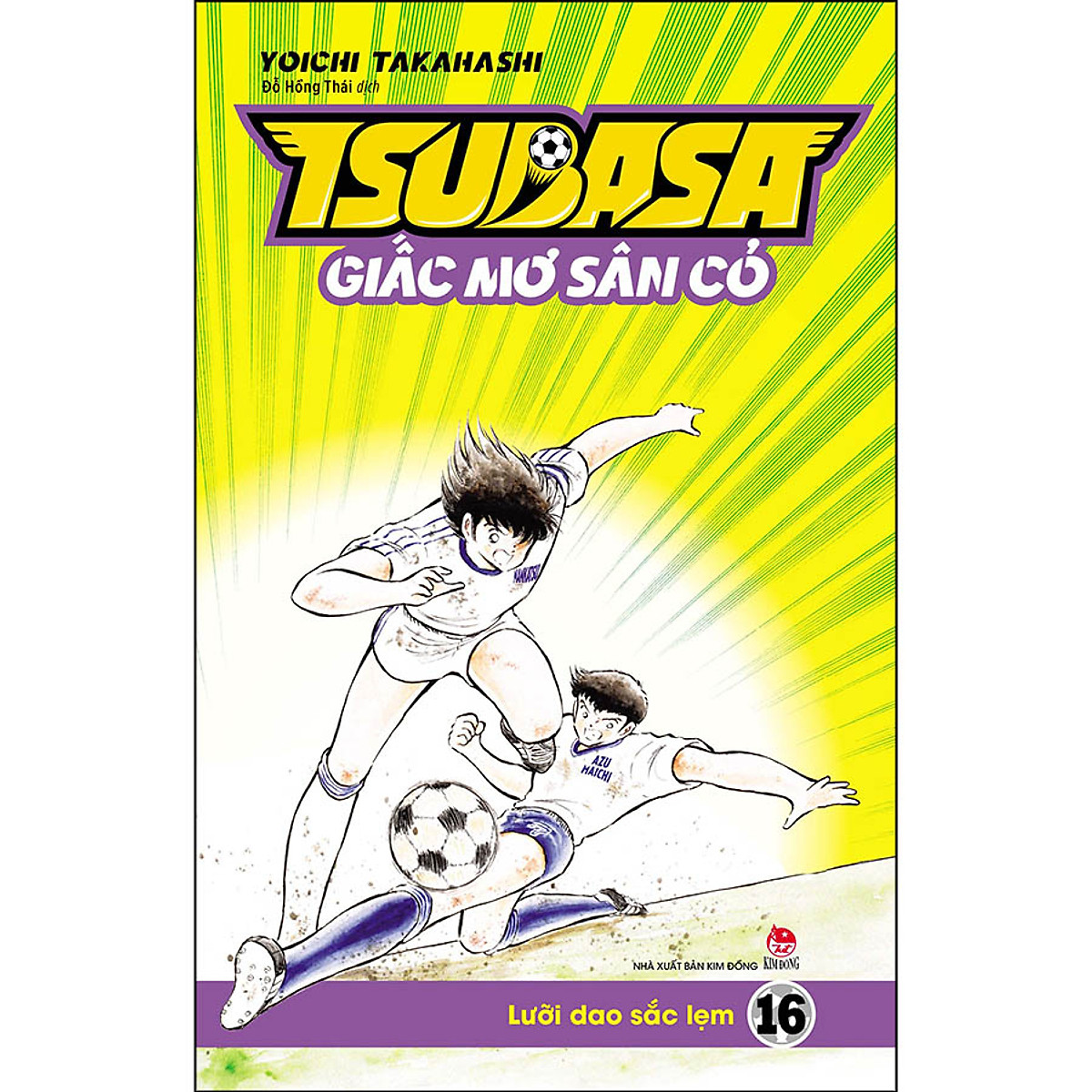 Tsubasa - Giấc Mơ Sân Cỏ - Tập 16: Lưỡi Dao Sắc Lẹm - Truyện Tranh, Manga, Comic Tsubasa - Giấc Mơ Sân Cỏ - Tập 16: Lưỡi Dao Sắc Lẹm - Truyện Tranh, Manga, Comic