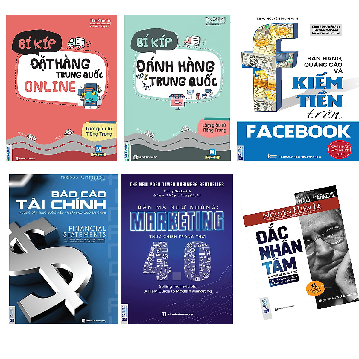 Combo sách kinh doanh online 5 cuốn: Bí kíp đặt hàng Trung Quốc Online + Bí kíp đánh hàng Trung Quốc + Bán hàng, quảng cáo và kiếm tiền facebook + Marketing thực chiến 4.0 + Báo cáo Tài Chính (tặng sách Đắc nhân tâm)