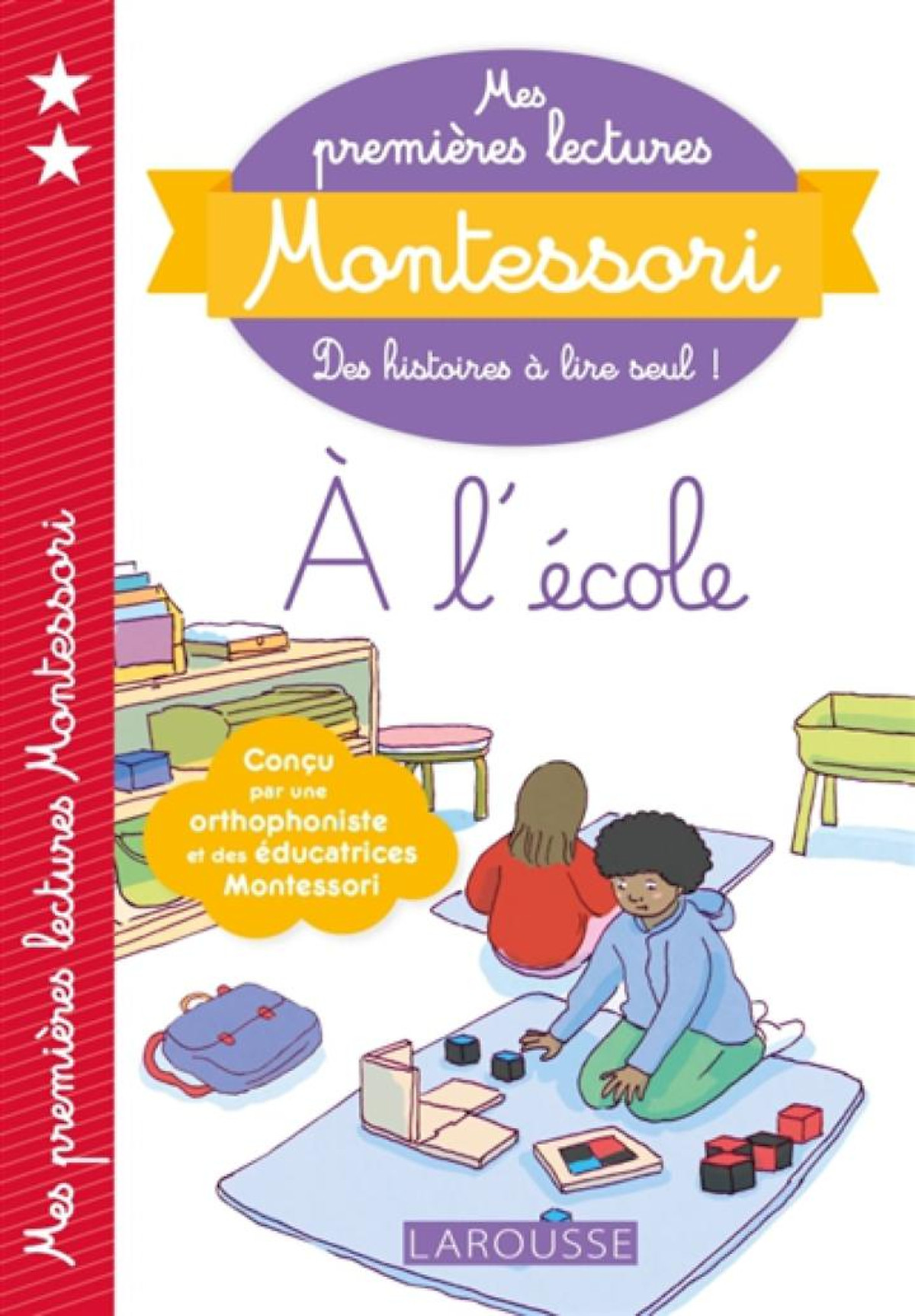 Sách tập đọc  tiếng Pháp - Mes Premieres Lectures Montessori Niveau 2, À L'École 