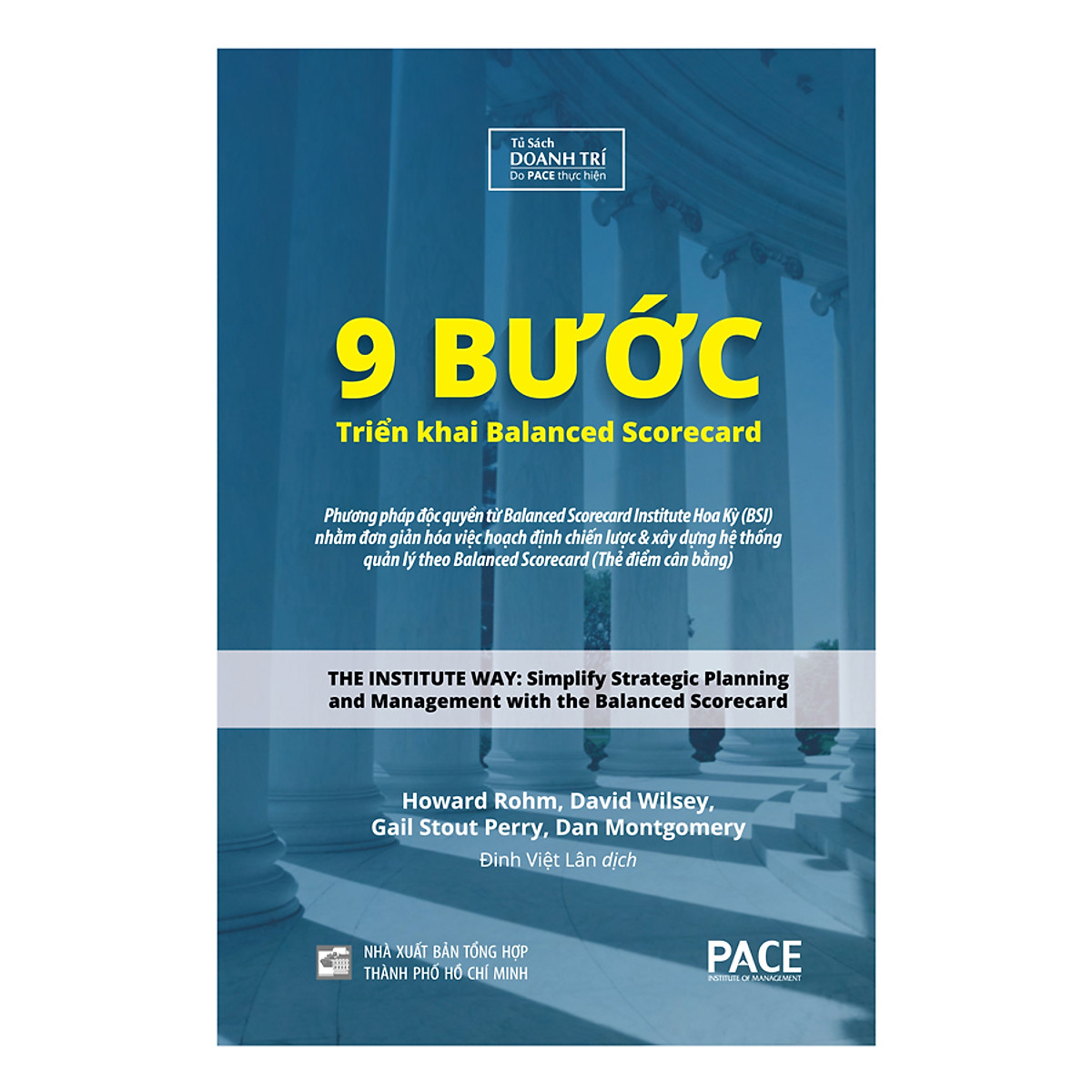 9 Bước Triển Khai Balanced Scorecard (The Institute Way) - PACE Books