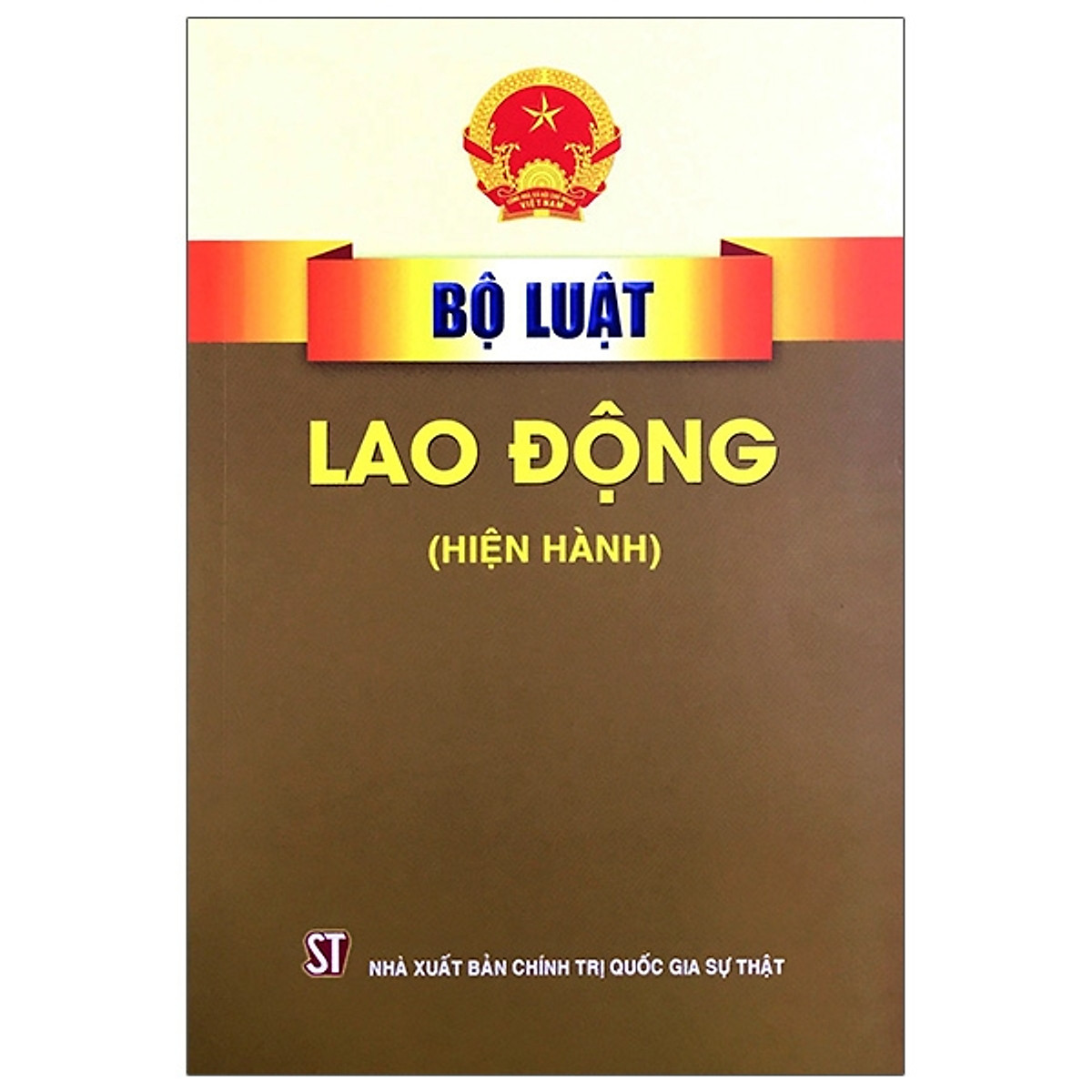 Bộ Luật Lao Động (Hiện Hành)