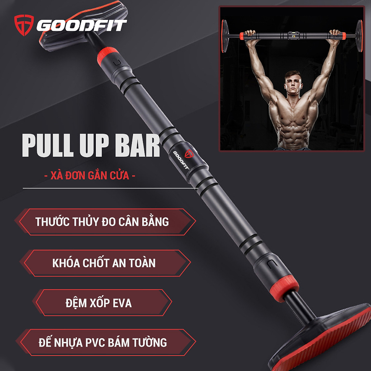 Thanh xà đơn gắn cửa, xà đơn treo tường GoodFit chịu lực 200kg, chốt khóa an toàn chông trượt tập luyện tại nhà GF201PU