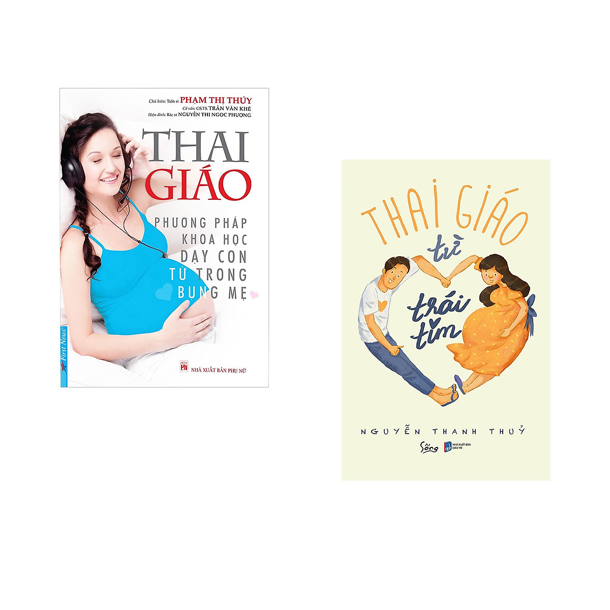 Combo 2 cuốn sách: Thai Giáo + Thai Giáo Từ Trái Tim