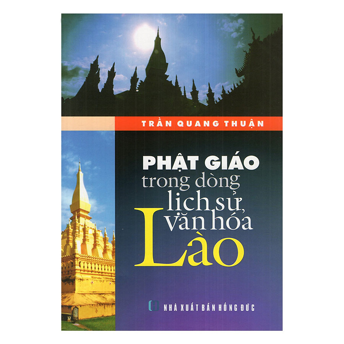 Phật Giáo Trong Dòng Lịch Sử Văn Hóa Lào