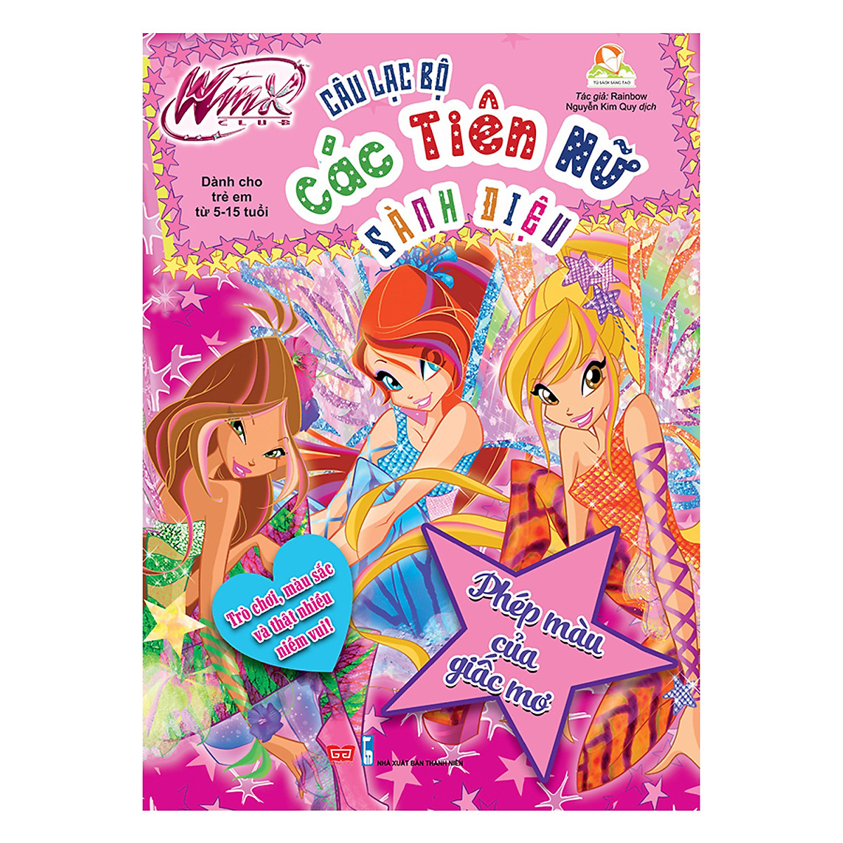 Winx Club - Câu Lạc Bộ Các Tiên Nữ Sành Điệu: Phép Màu Của Giấc Mơ