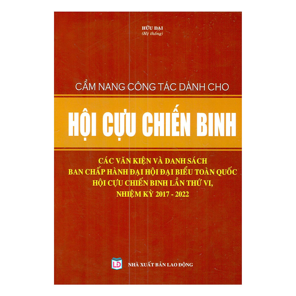 Cẩm Nang Công Tác Dành Cho Hội Cựu Chiến Binh