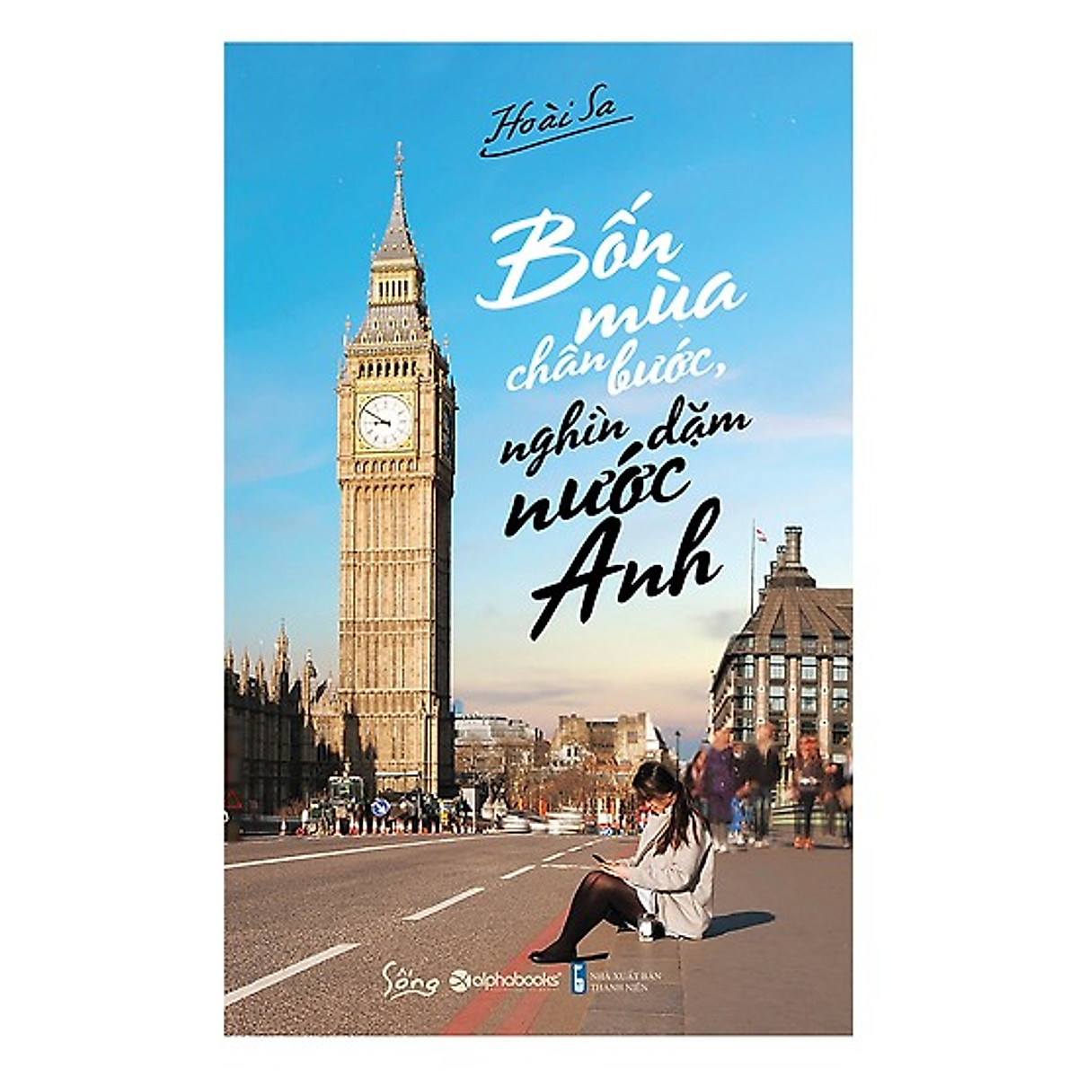 Bốn Mùa Chân Bước, Nghìn Dặm Nước Anh(Tặng Kèm Bookmark Tiki)