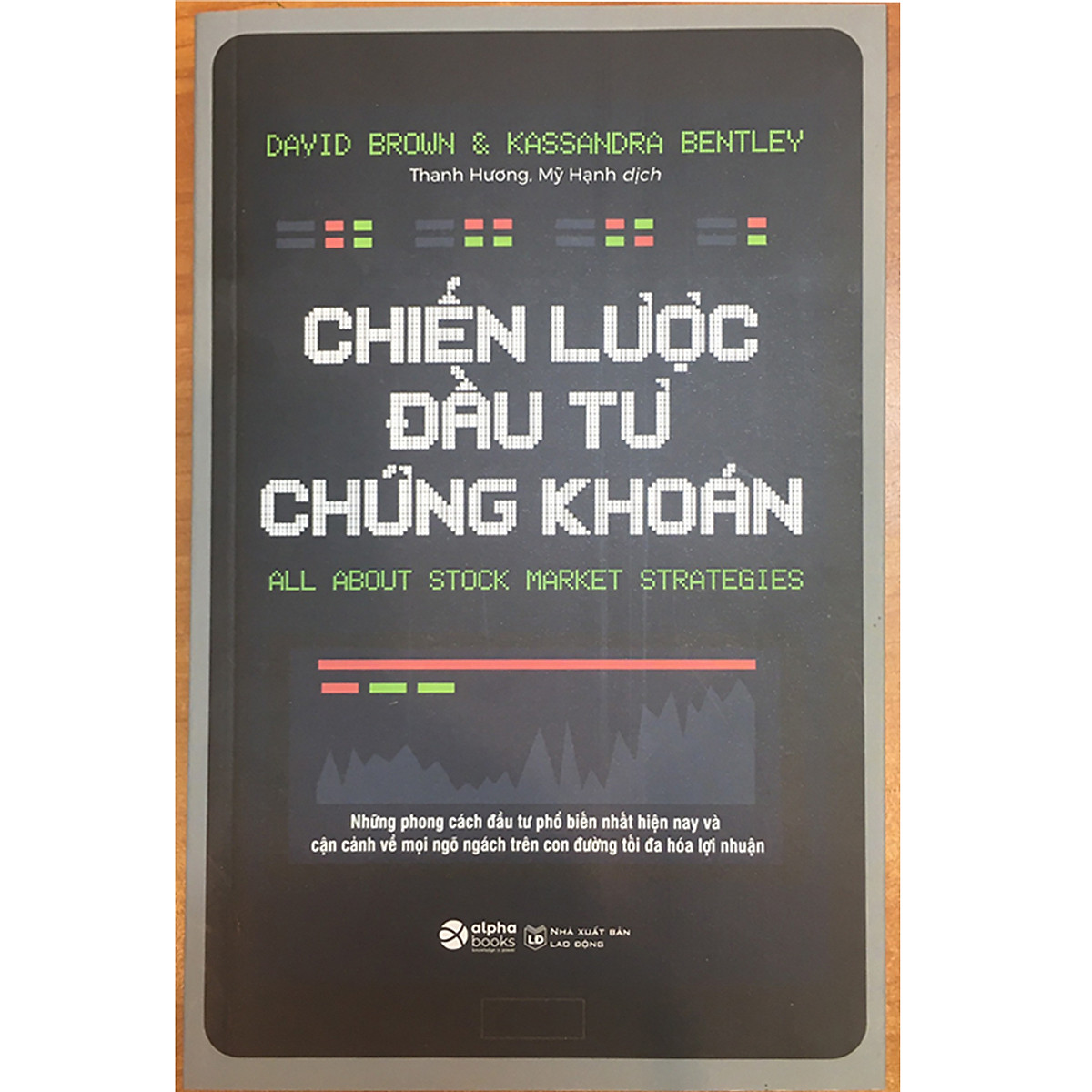 COMBO Chiến Lược Đầu Tư Chứng Khoán + Giàu Từ Chứng Khoán - Bài Học Từ Những Nhà Kinh Doanh Chứng Khoán Thành Công Nhất Mọi Thời Đại