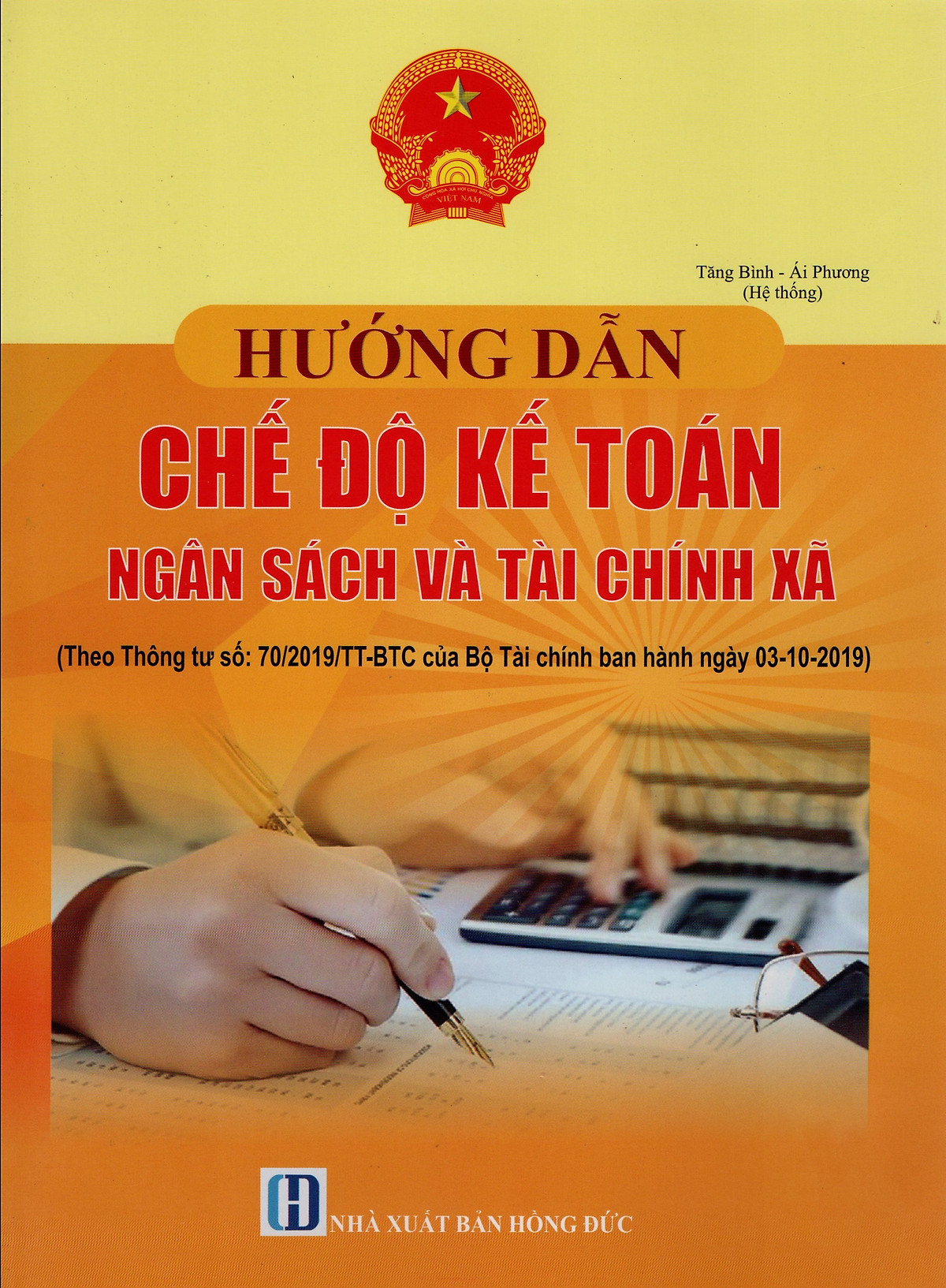 HƯỚNG DẪN CHẾ ĐỘ KẾ TOÁN NGÂN SÁCH VÀ TÀI CHÍNH XÃ (Theo Thông tư số 70/2019/TT-BTC của Bộ Tài chính ngày 03-10-2019)