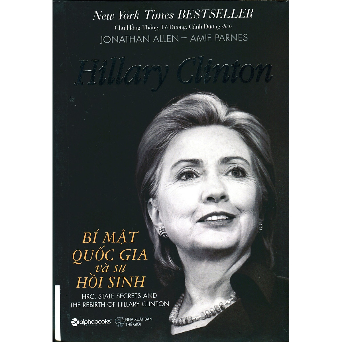 Hillary Clinton - Bí Mật Quốc Gia Và Sự Hồi Sinh - Tặng Kèm Sổ Tay