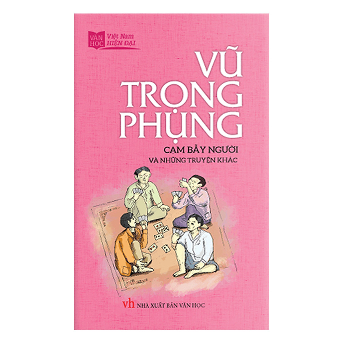 Cạm Bẫy Người Và Những Truyện Khác