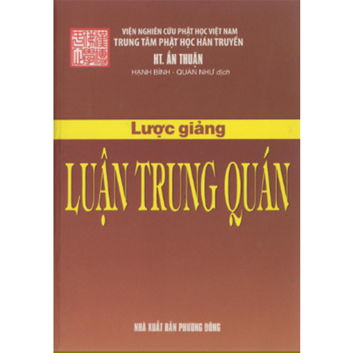 Lược giảng Luận Trung Quán