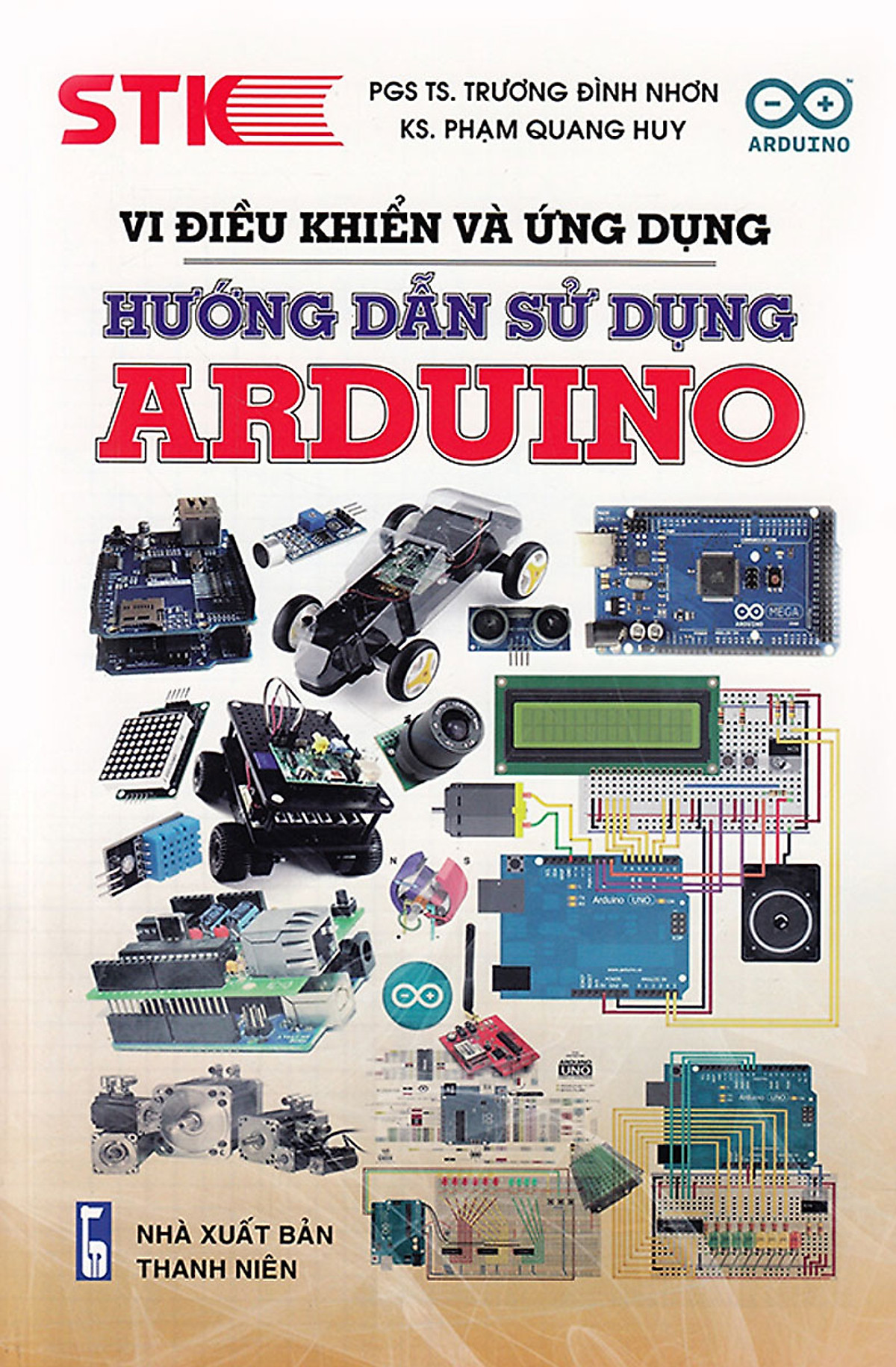 Vi Điều Khiển Và Ứng Dụng Hướng Dẫn Sử Dụng Arduino 