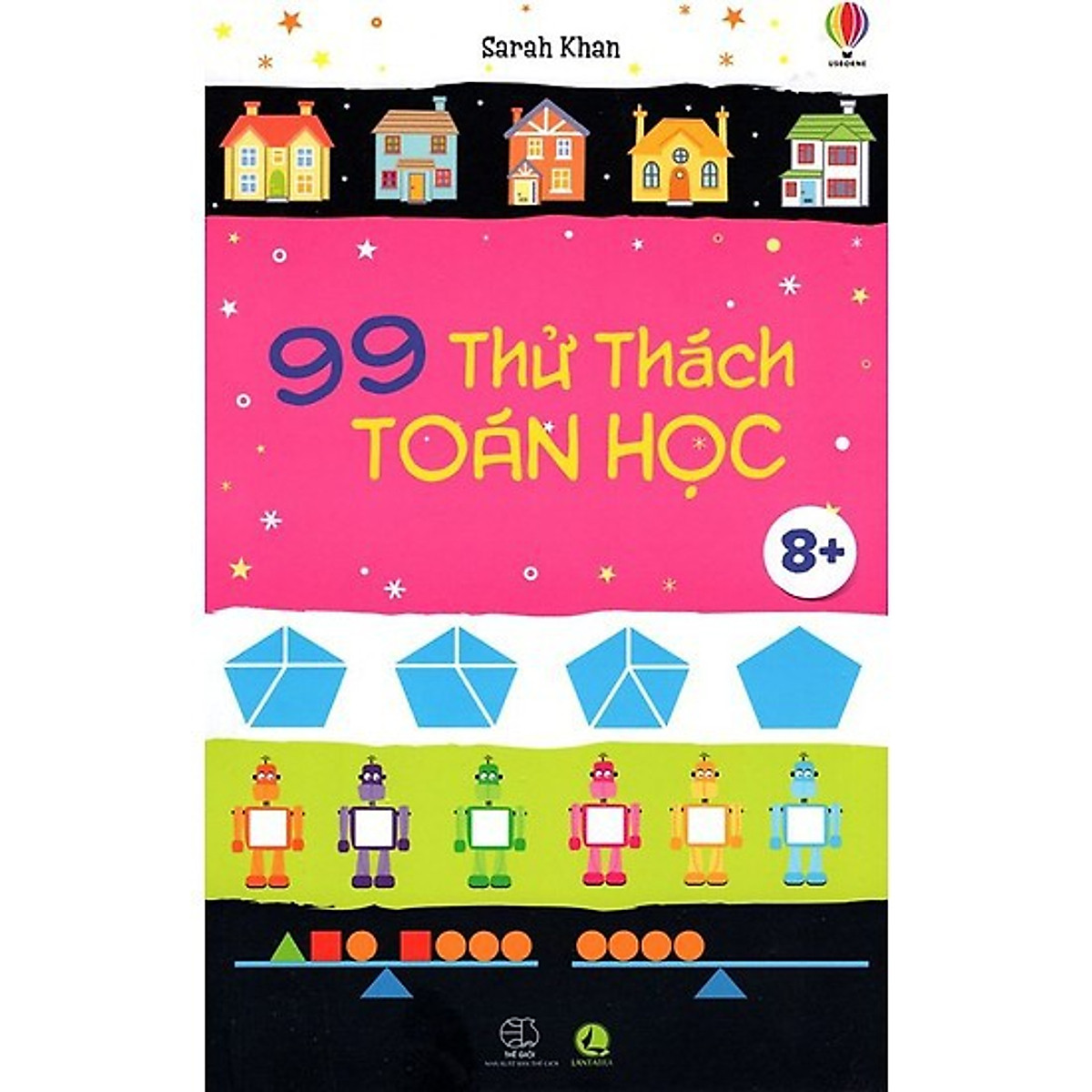 Sách 99 thử thách toán học và 97 thử thách cùng con số phát triển tư duy iq cho bé - bộ 2 cuốn, in màu ( 6 - 13 tuổi )