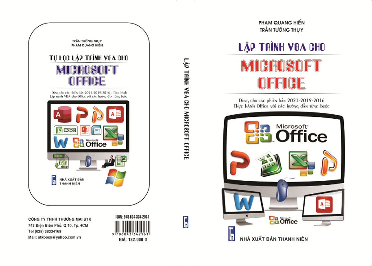 Lập Trình VBA Cho MICROSOFT OFFICE - Dành Cho Các Phiên Bản 2021 -2019 - 2016 Thực Hành Office Với Các Hướng Dẫn Từng Bước ( Tặng Kèm Sổ Tay)