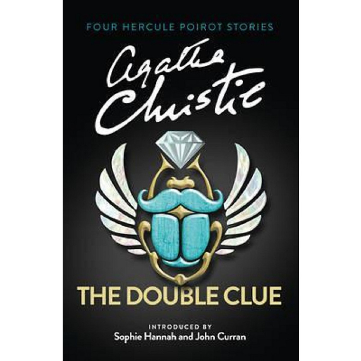 The Double Clue (Quick Reads 2016) : And Other Hercule Poirot Stories