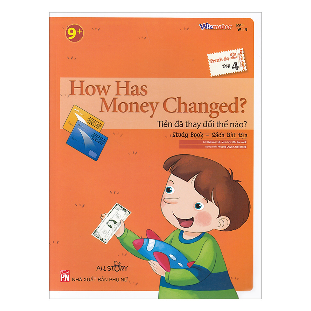 All Story - How Has Money Changed - Trình Độ 2 (Tập 4)