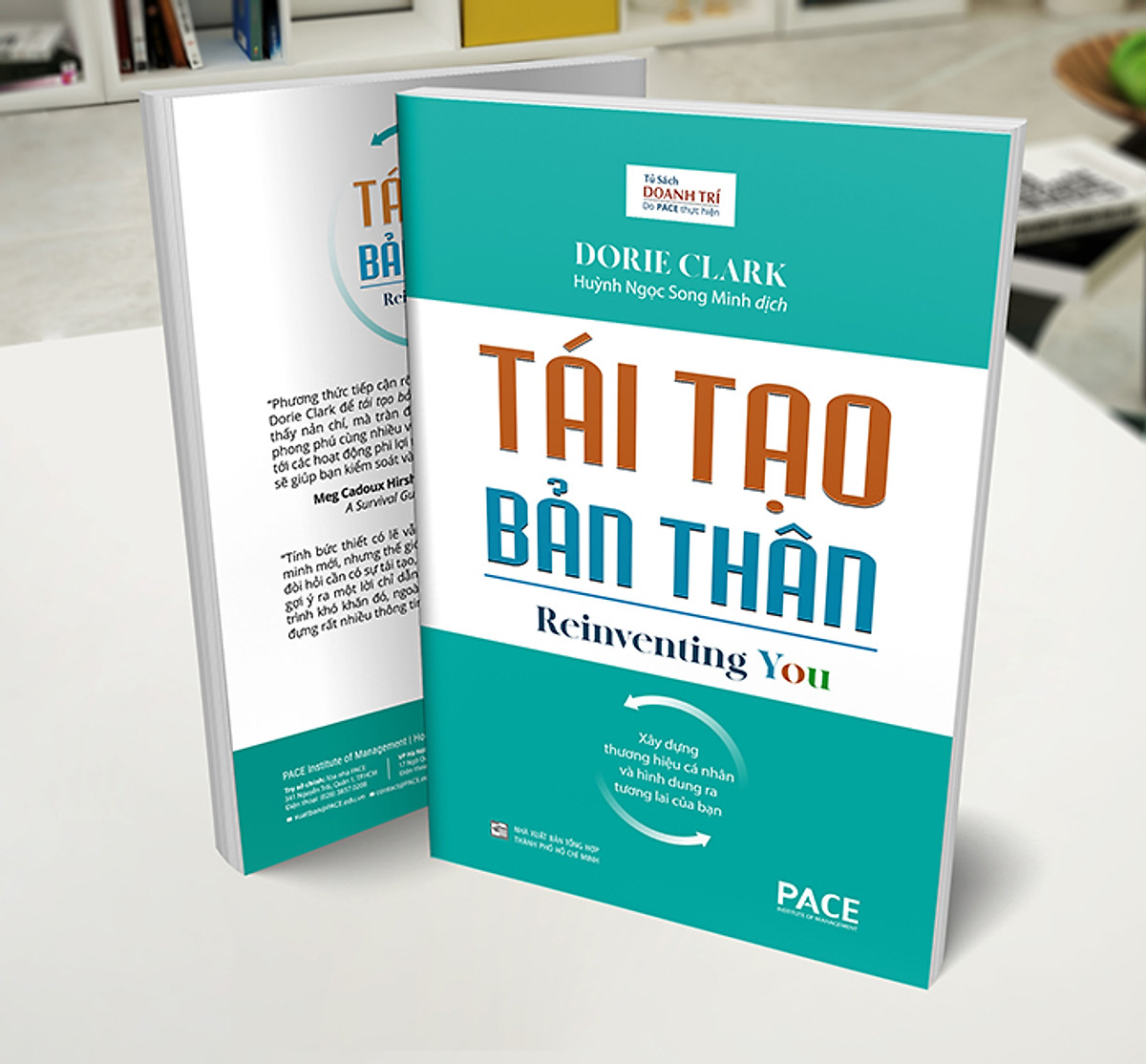 Mua Sách PACE Books - Tái tạo bản thân (Reinventing You) - Dorie Clark tại  PACE Books | Tiki
