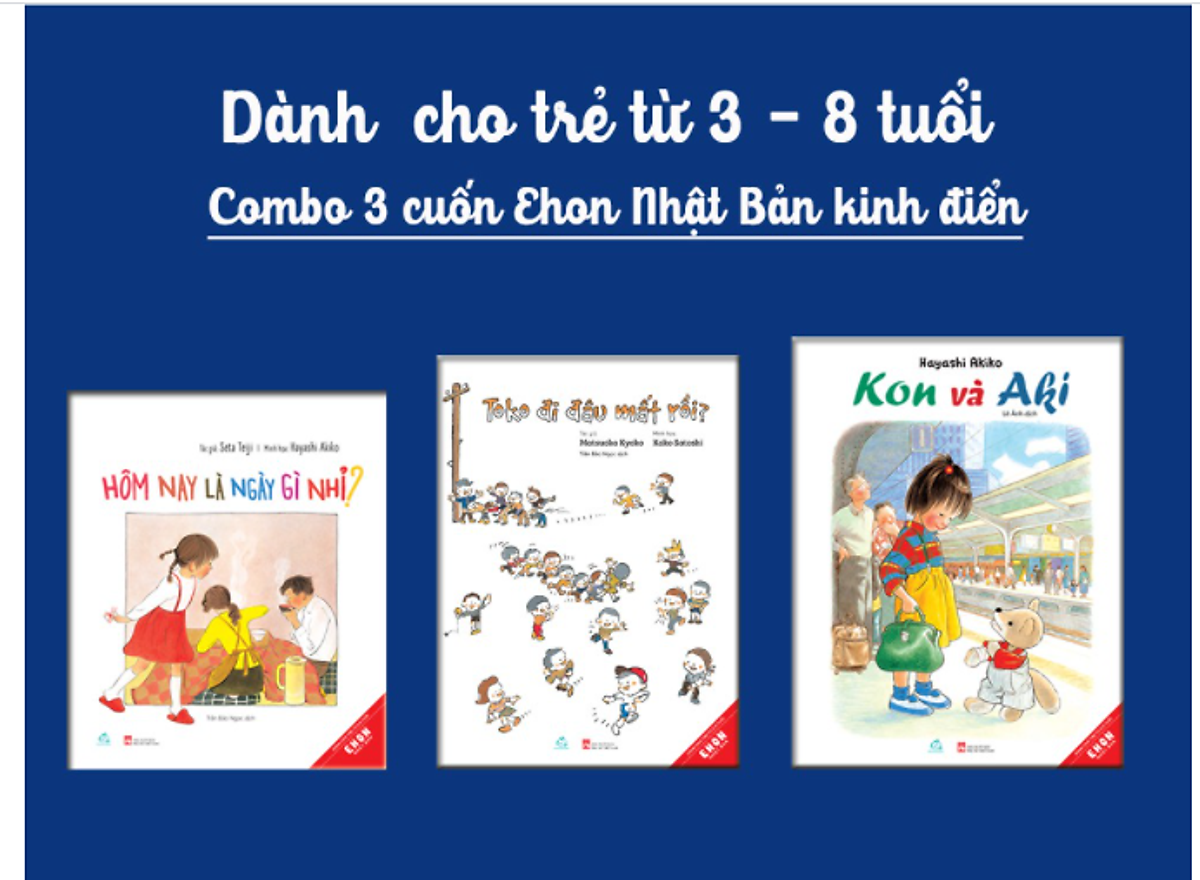 Sách Combo 3 Ehon Nhật Bản kinh điển dành cho trẻ từ 3-6 tuổi