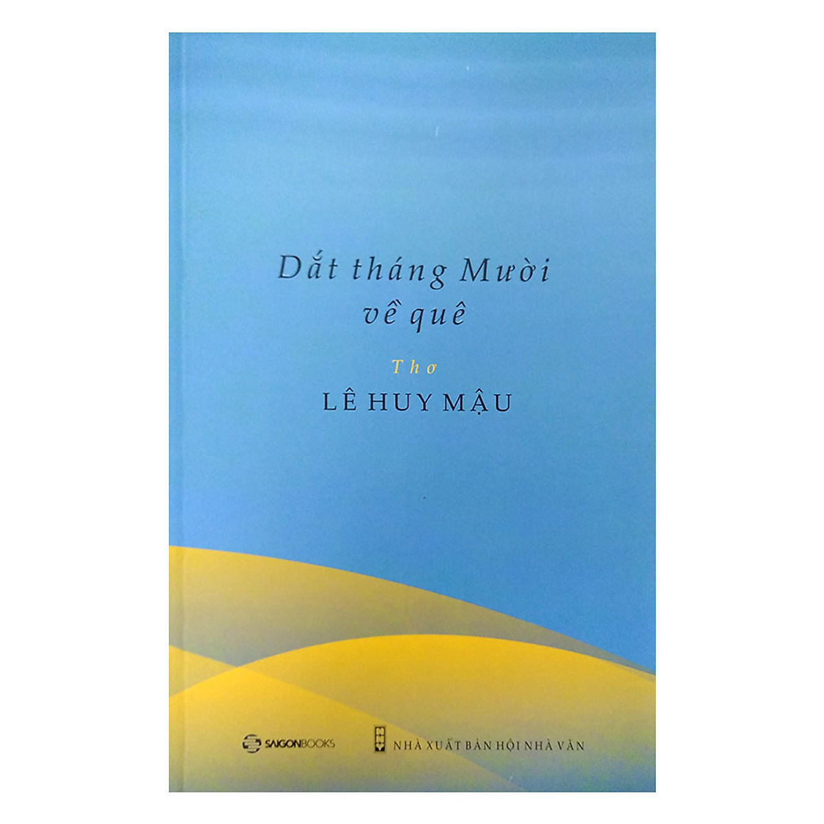 Dắt Tháng Mười Về Quê