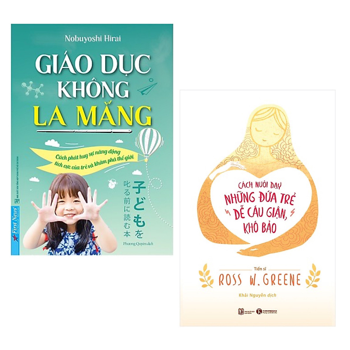 Combo Bộ Nuôi Con Cá Tính - Sách Làm Cha Mẹ Giỏi: Giáo Dục Không La Mắng + Cách Nuôi Dạy Những Đứa Trẻ Dễ Cáu Giận, Khó Bảo ( Tặng Poster An Toàn Cho Con Yêu)