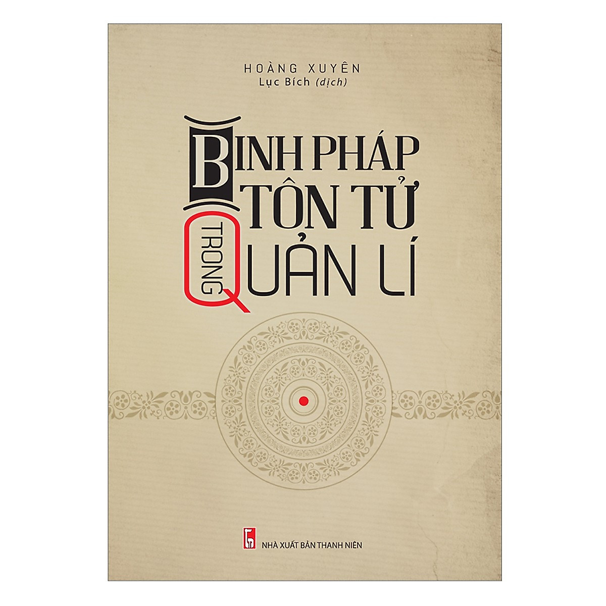 Binh Pháp Tôn Tử Trong Quản Lí - Tặng Kèm Sổ Tay