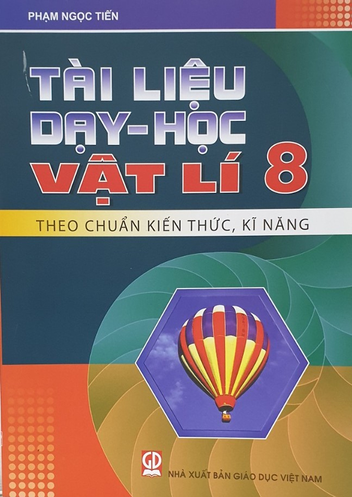 Tài Liệu Dạy - Học Vật Lí 8 Theo Chuẩn Kiến Thức, Kĩ Năng