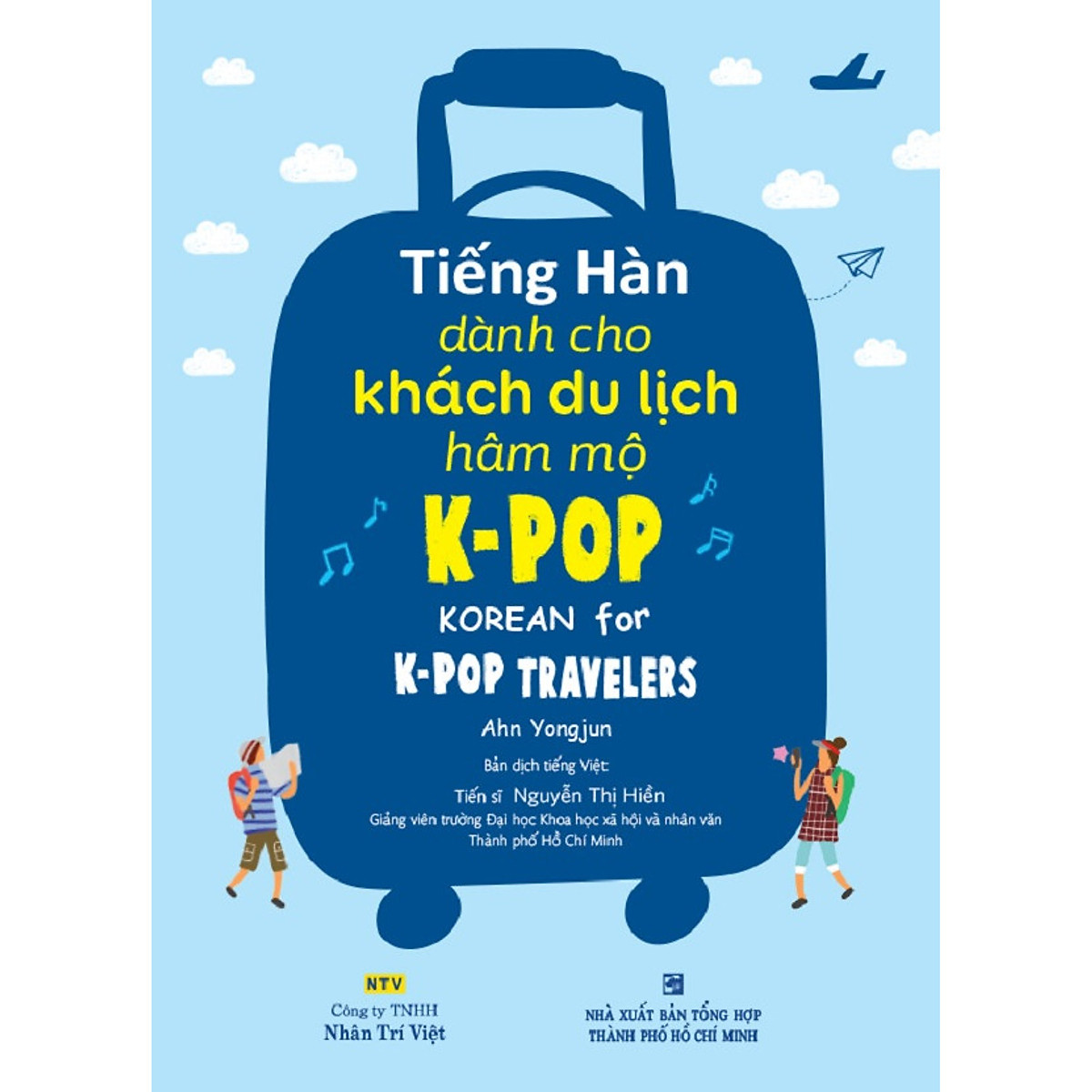 Tiếng Hàn Dành Cho Khách Du Lịch Hâm Mộ K-POP (Kèm file MP3)
