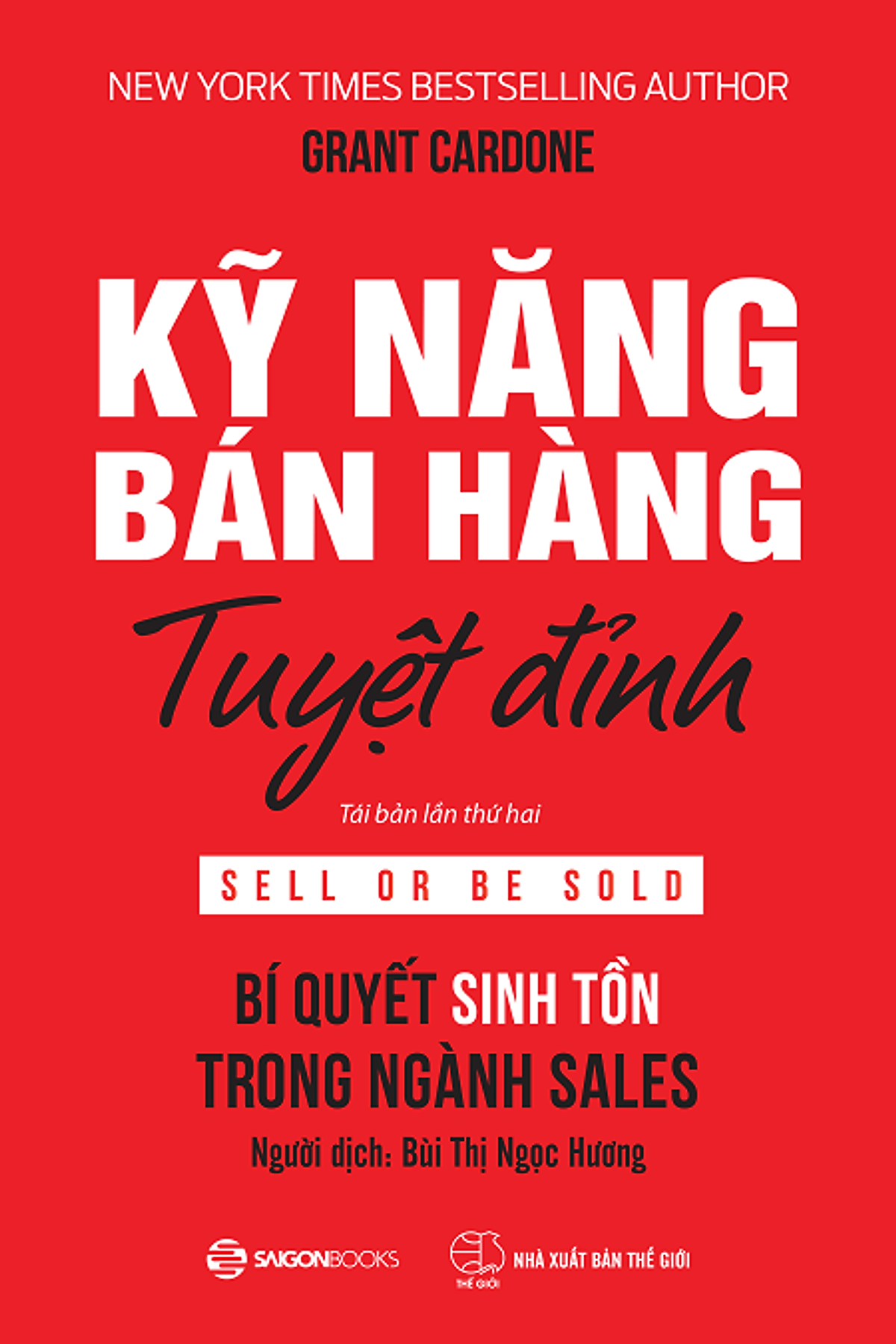 Kỹ Năng Bán Hàng Tuyệt Đỉnh