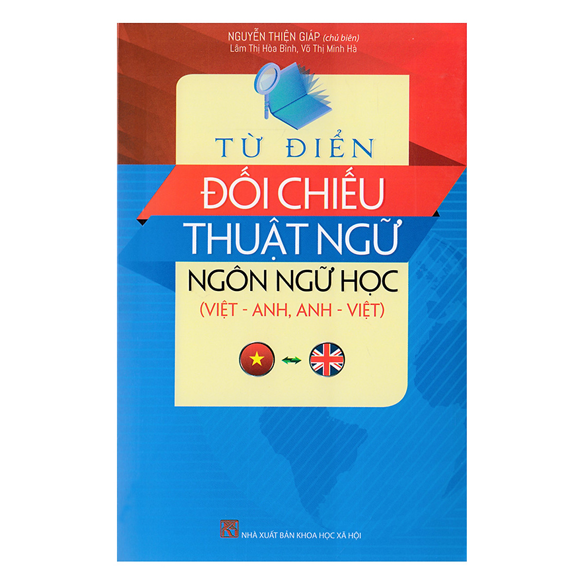 Từ Điển Đối Chiếu Thuật Ngữ Ngôn Ngữ Học (Việt - Anh, Anh - Việt)