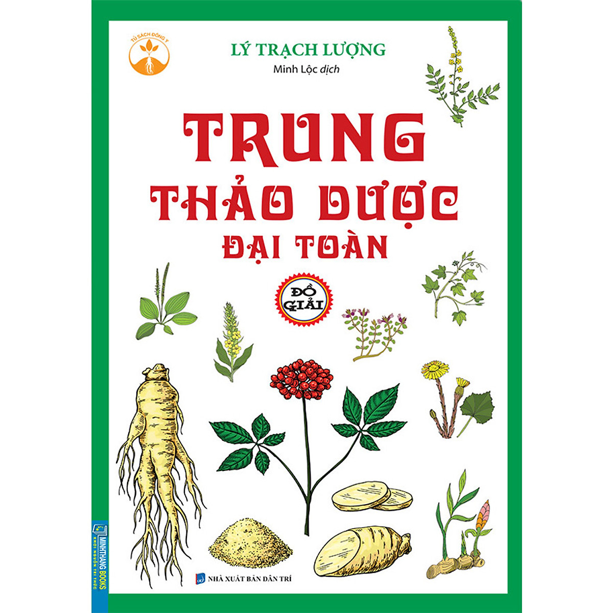 Trung Thảo Dược Đại Toàn Đồ Giải