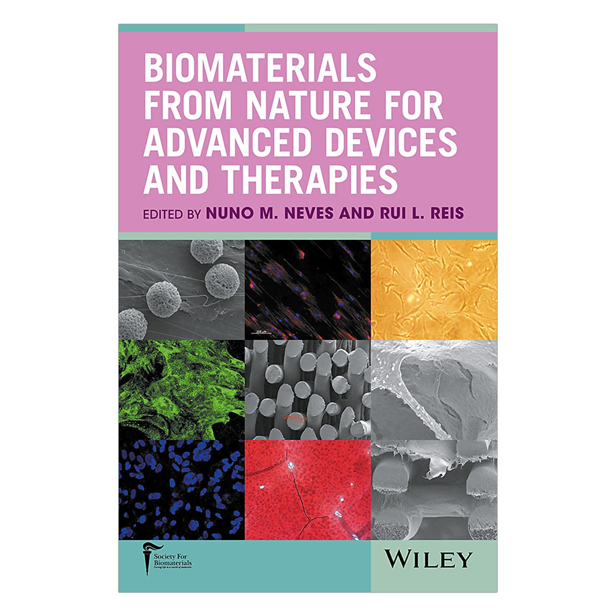 Biomaterials From Nature For Advanced Devices And Therapies