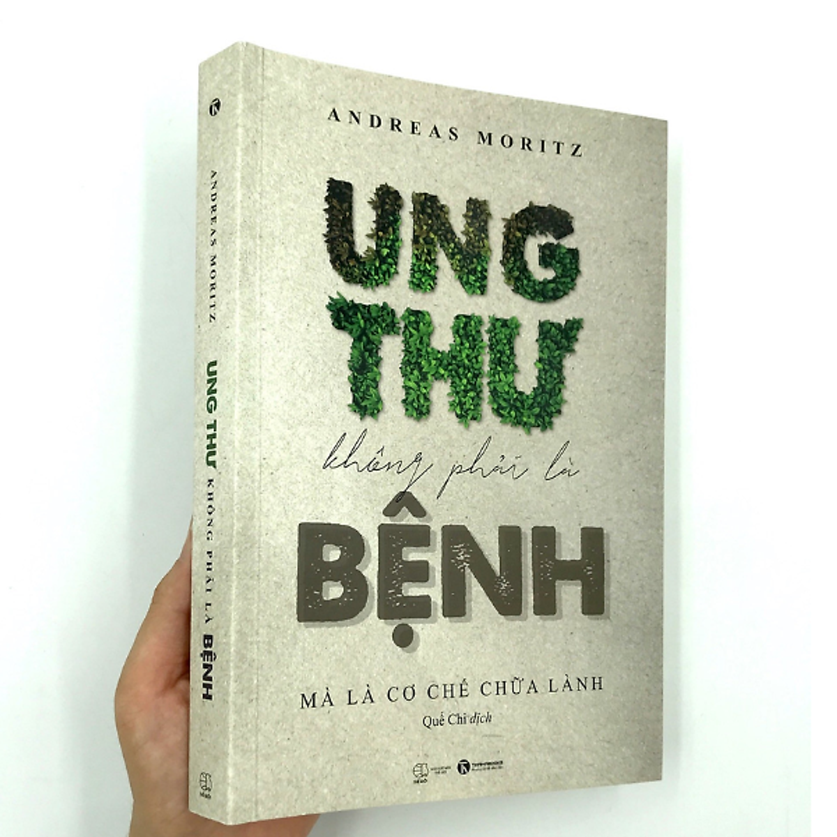 Ung thư không phải là bệnh (Tái bản)