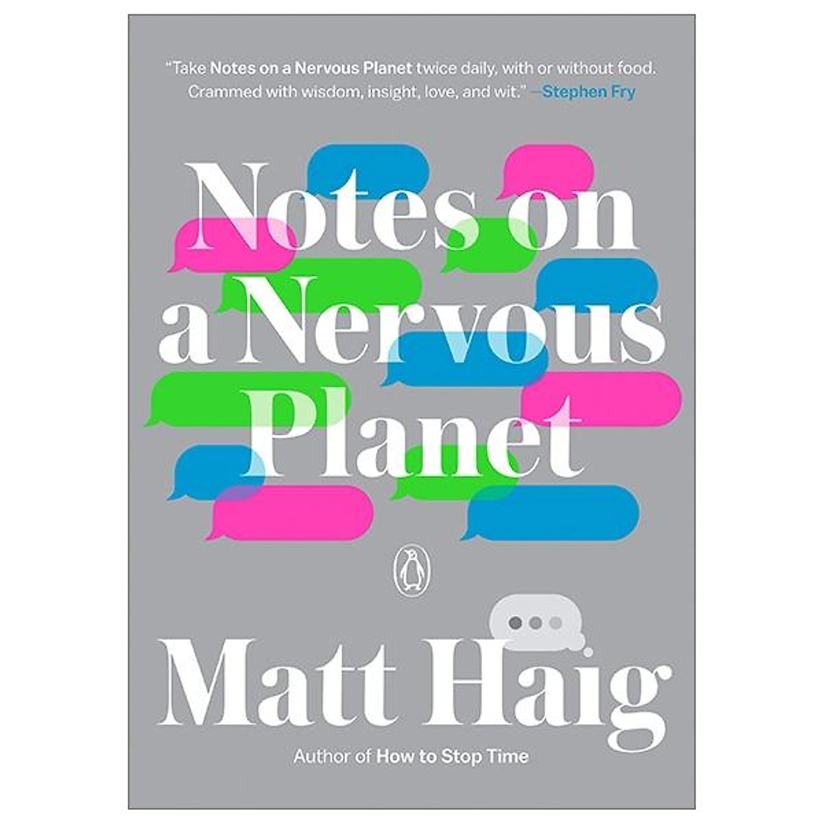 Notes On A Nervous Planet