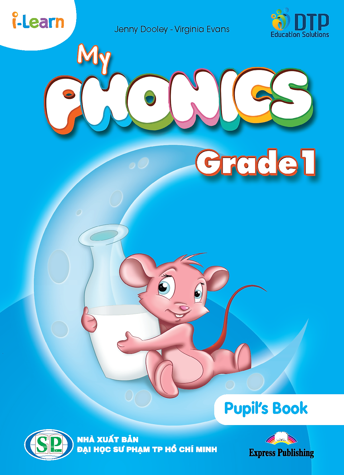 I-Learn My Phonics Grade 1 Pupil's book