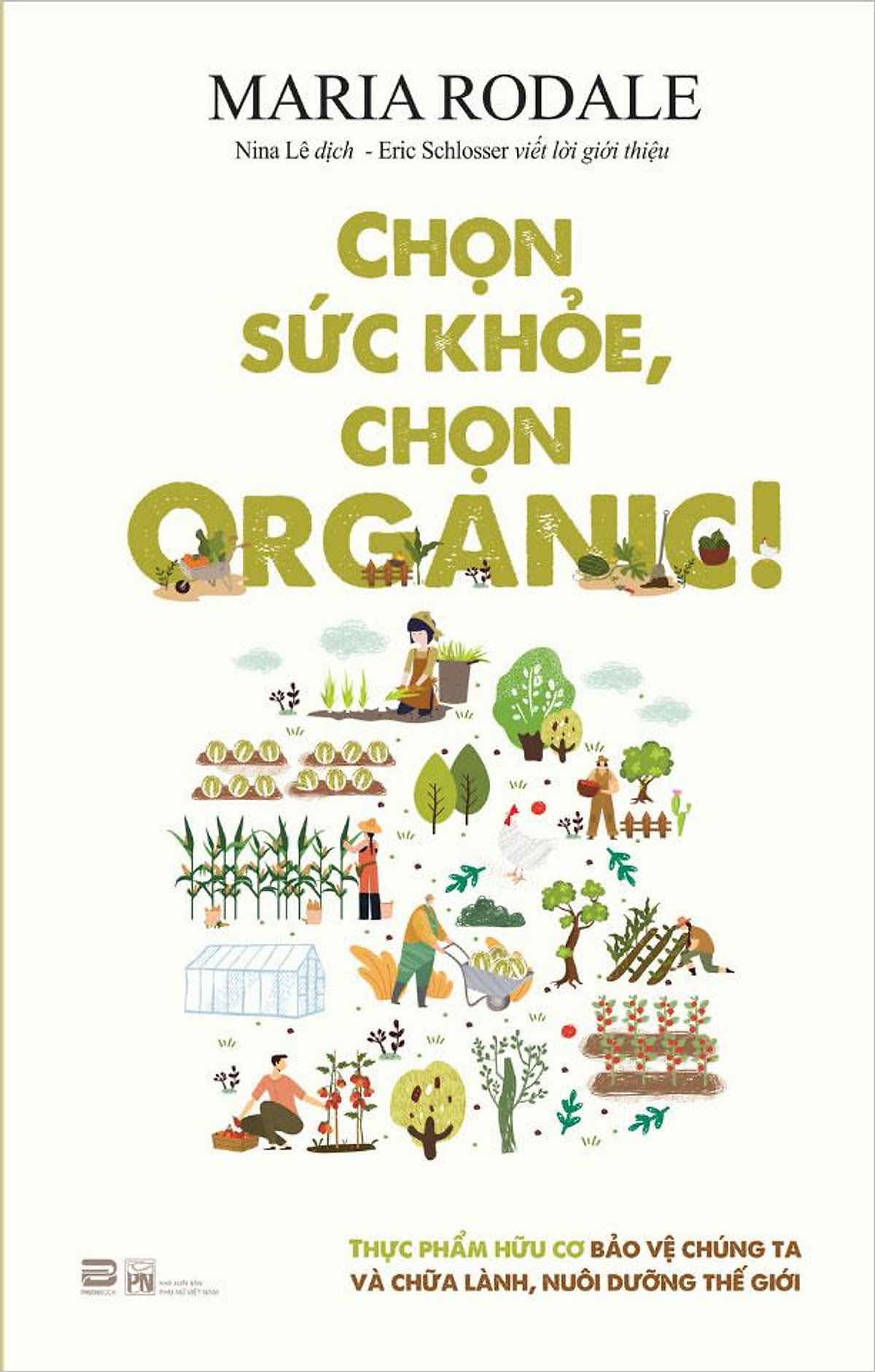 Sách Chọn Sức Khỏe, Chọn Organic!